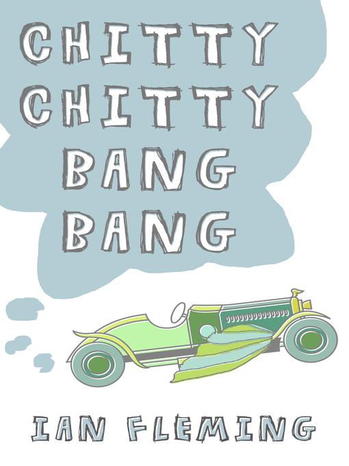Title details for Chitty Chitty Bang Bang by Ian Fleming - Available